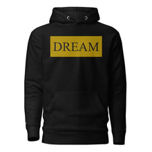 Load image into Gallery viewer, DREAM Gold &amp; Black Unisex Hoodie
